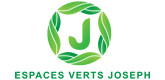 – Espaces Verts Joseph –